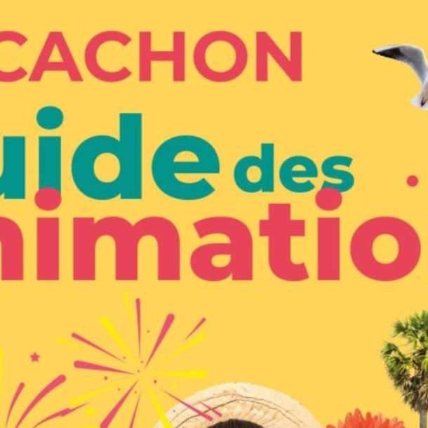 Guide des Animations d'Arcachon - ETE 2025